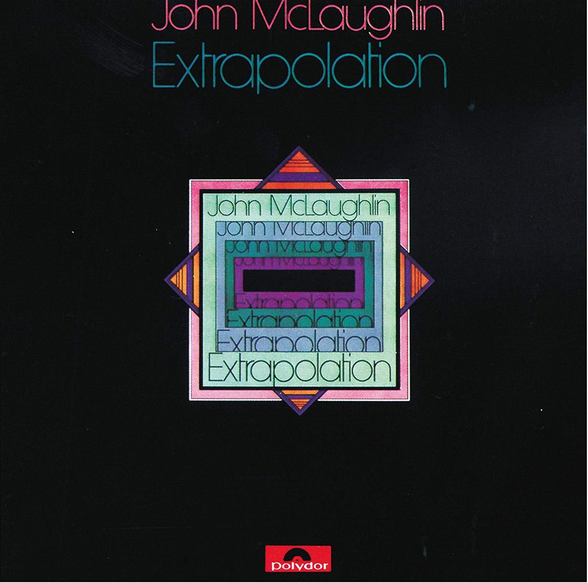 John McLaughlin Extrapolation