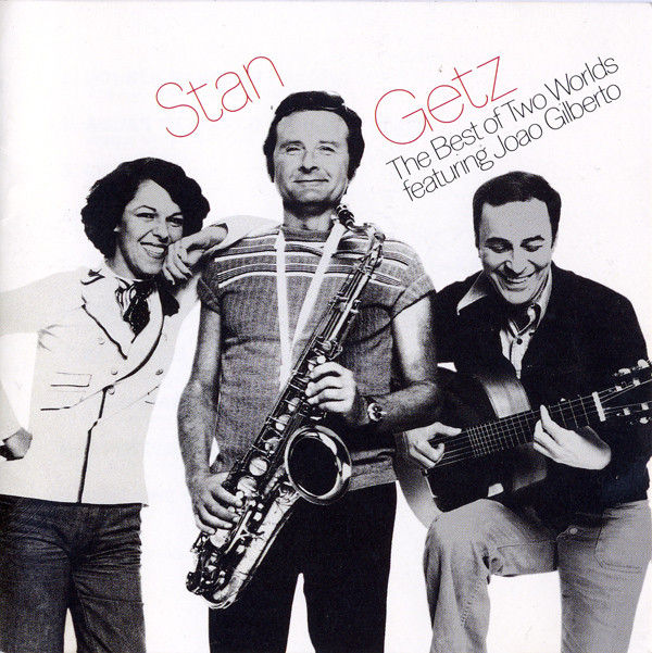 Stan Getz Joao Gilberto - Ligia